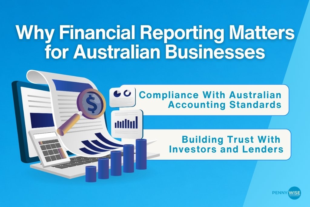 Why Financial Reporting Matters for Australian Businesses