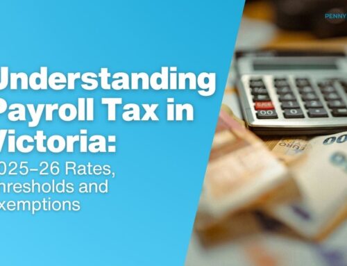 Understanding Payroll Tax in Victoria: 2025–26 Rates, Thresholds and Exemptions